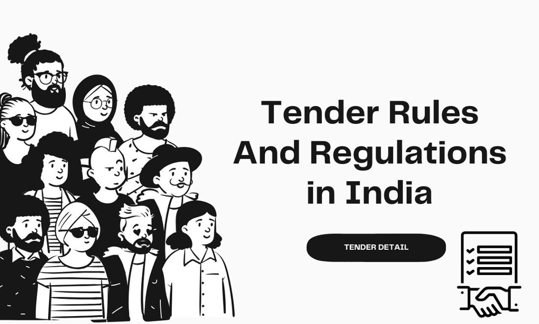 Tender Rules And Regulations in India 2025